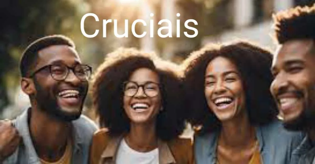 cruciais